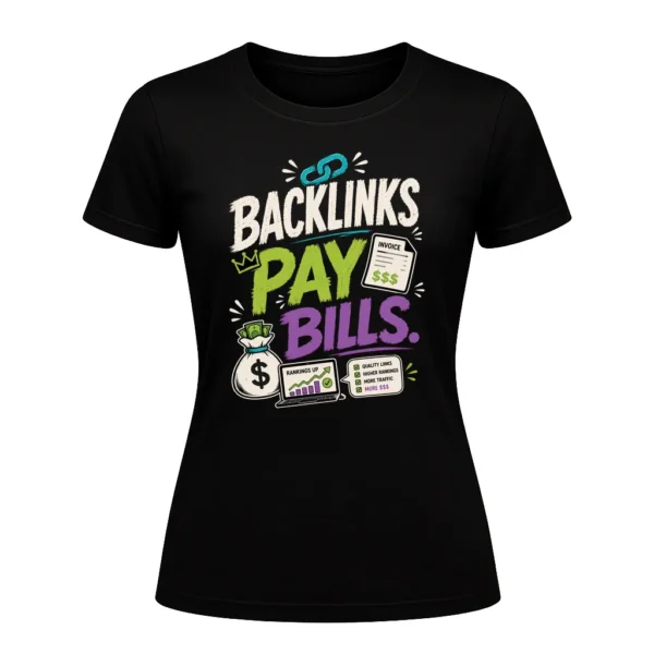 Backlinks Pay Bills