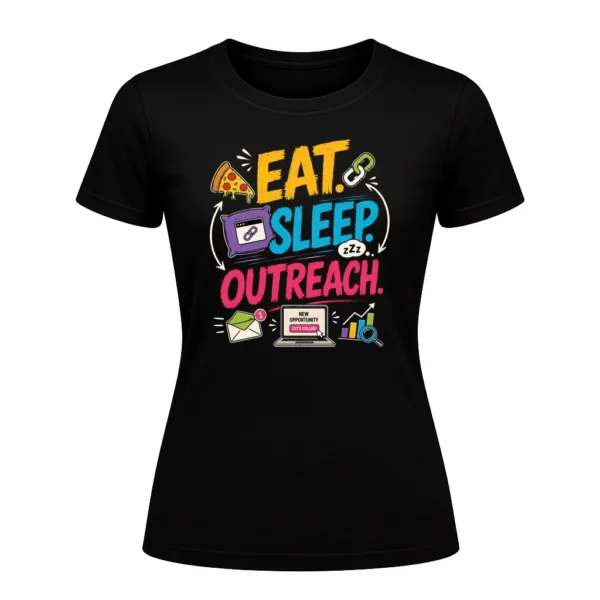 Eat. Sleep. Outreach