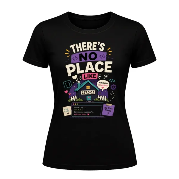 There's no place like 127.0.0.1