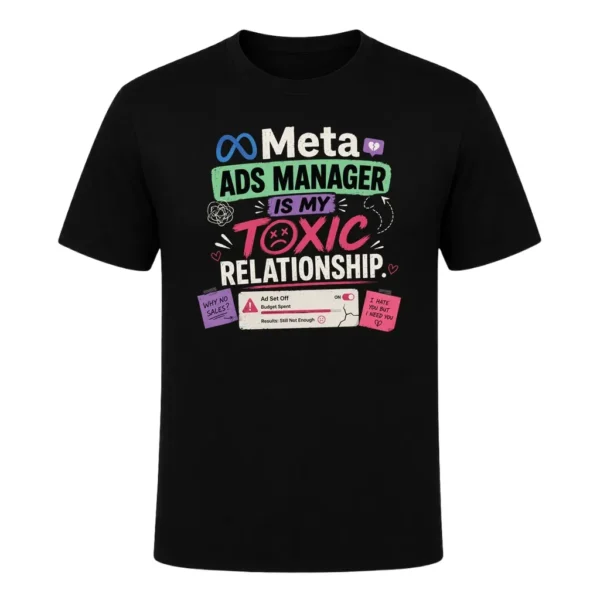 Meta Ads Manager is my toxic relationship.