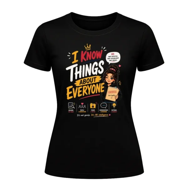 I Know Things About Everyone