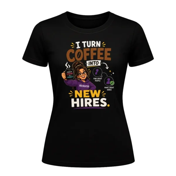 I Turn Coffee Into New Hires