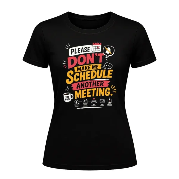 Please Don't Make Me Schedule Another Meeting