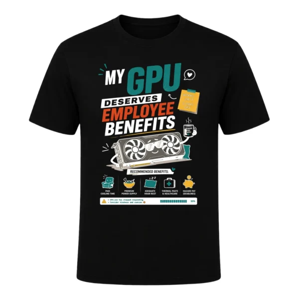 My GPU deserves employee benefits