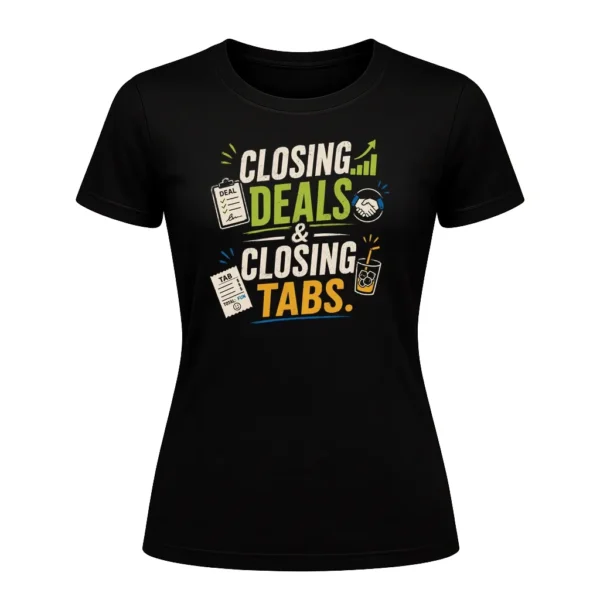 Closing Deals & Closing Tabs.
