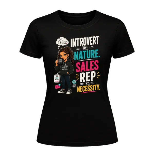 Introvert by Nature. Sales Rep by Necessity.